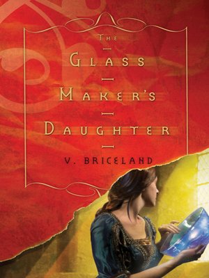 cover image of The Glass Maker's Daughter